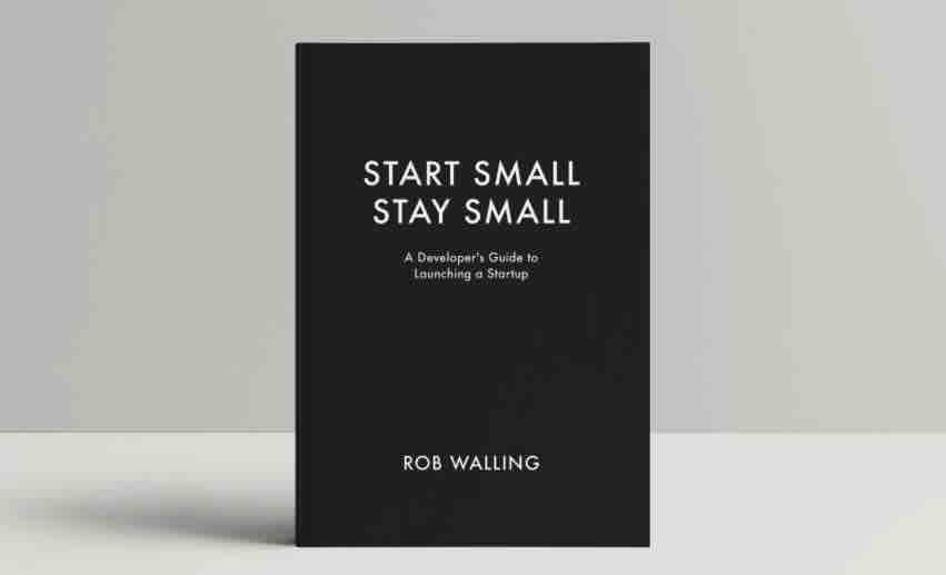 Start Small Stay Small book